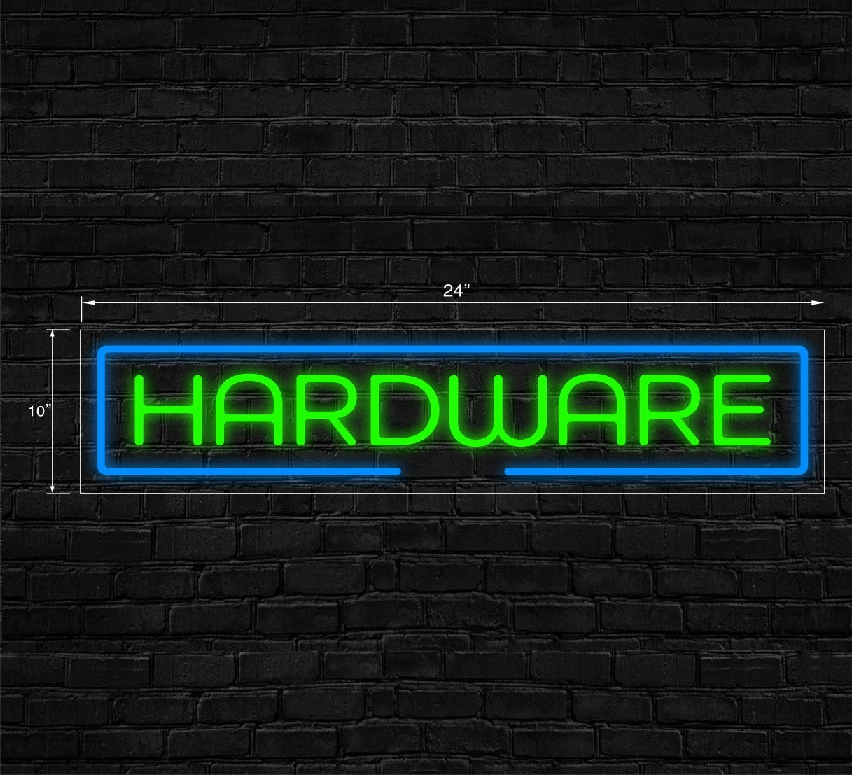 Hardware LED Flex Signs 10"x 24"