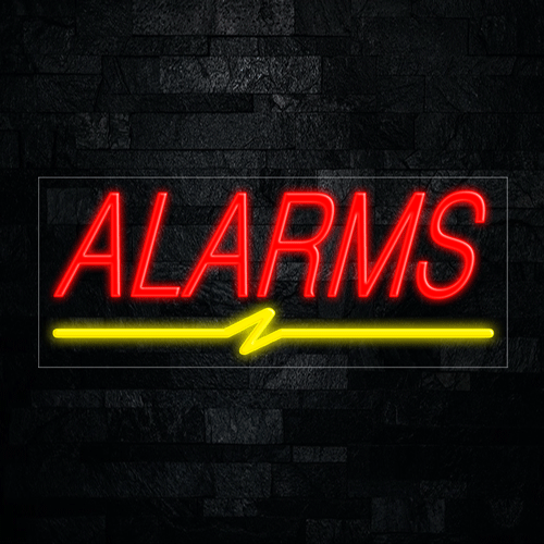 Alarms LED Flex Sign 32″ x 13″