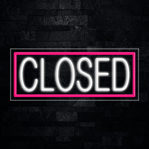 Closed LED Flex Sign 32″ x 13″