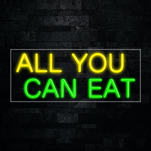 All You Can Eat LED Flex Sign 32″ x 13″