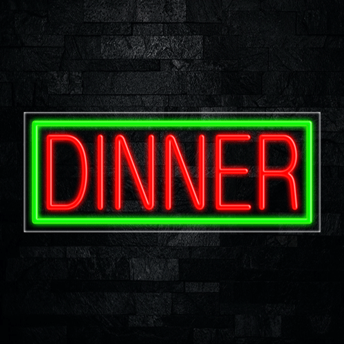 Dinner LED Flex Sign 32″ x 13″