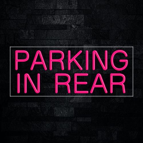 Parking In Rear LED Flex Sign 32″ x 13″