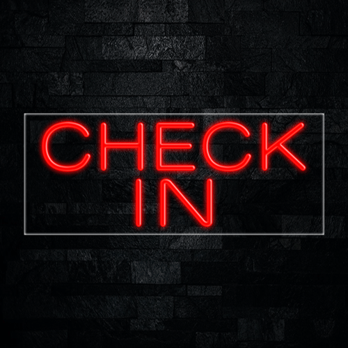 Check In LED Flex Sign 32″ x 13″