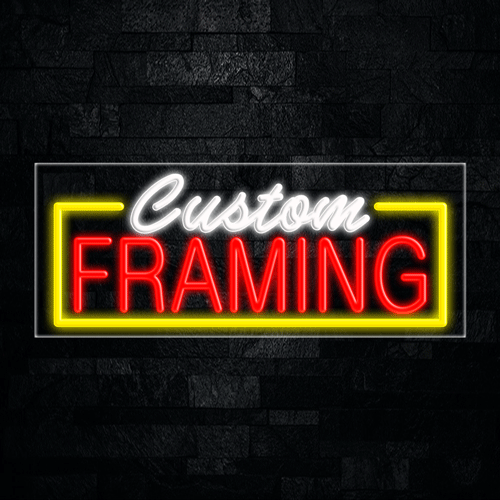 Custom Framing LED Flex Sign 32″ x 13″