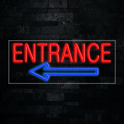 Entrance LED Flex Sign 32″ x 13″