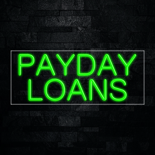 Payday Loans LED Flex Sign 32″ x 13″