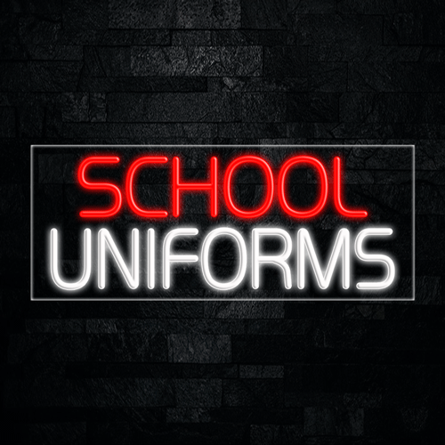 School Uniforms LED Flex Sign 32″ x 13″