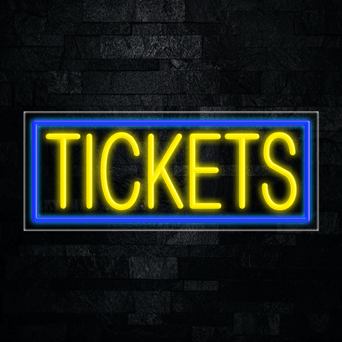 Tickets  LED Flex Sign 32″ x 13″