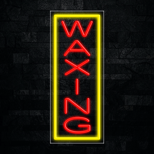 Waxing (vertical) LED Flex Sign 32″ x 13″