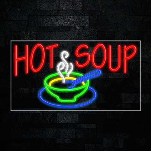 Hot Soup LED Flex Sign 37″ x 20″