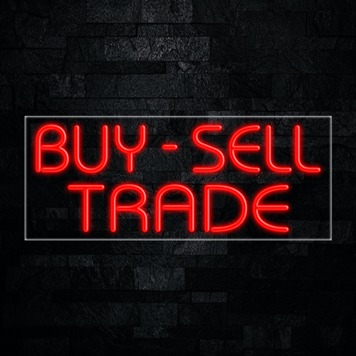 Buy Sell Trade LED Flex Sign 32″ x 13″