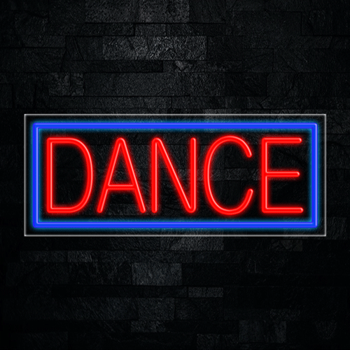 Dance LED Flex Sign 32″ x 13″