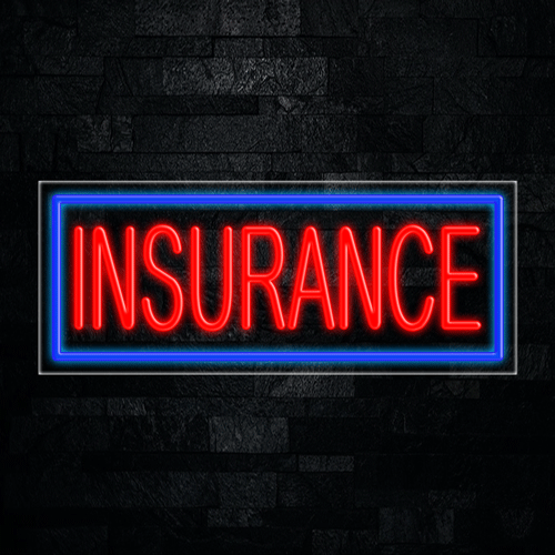 Insurance LED Flex Sign 32″ x 13″