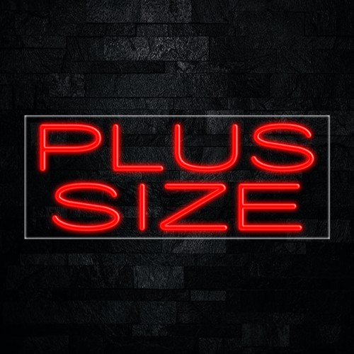 Plus Size LED Flex Sign 32″ x 13″