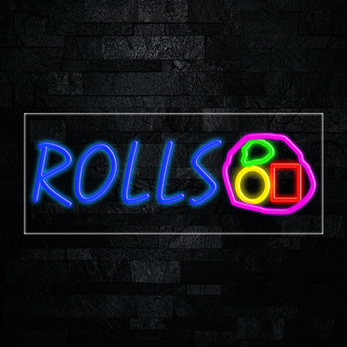 Rolls LED Flex Sign 32″ x 13″