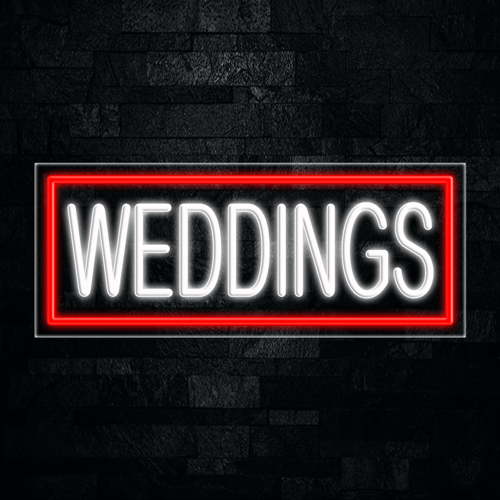 Weddings LED Flex Sign 32″ x 13″