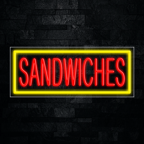 Sandwiches LED Flex Sign 32″ x 13″