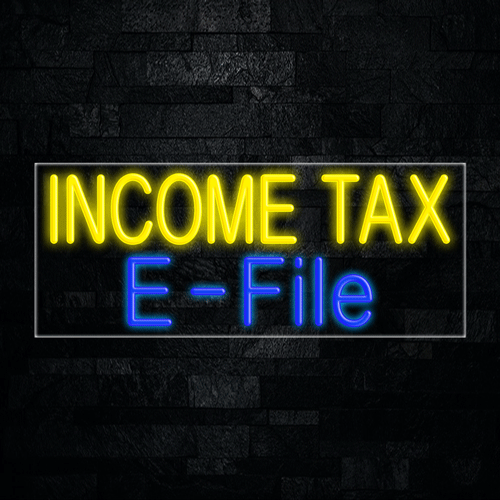 Income Tax E-File LED Flex Sign 32″ x 13″