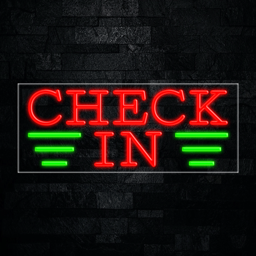 Check In LED Flex Sign 32″ x 13″