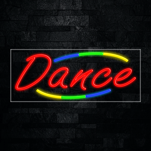 Dance LED Flex Sign 32″ x 13″