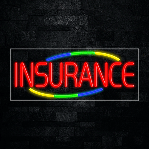 Insurance LED Flex Sign 32″ x 13″