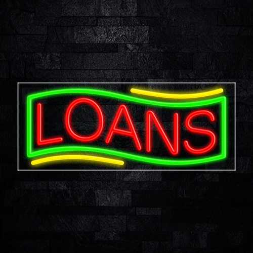 Loans LED Flex Sign 32″ x 13″