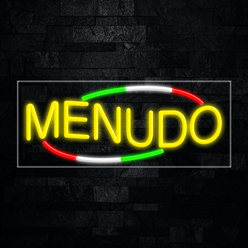 Menudo LED Flex Sign 32″ x 13″