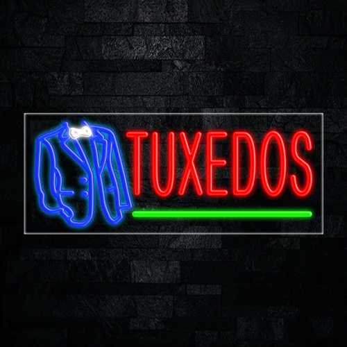 Tuxedos LED Flex Sign 32″ x 13″