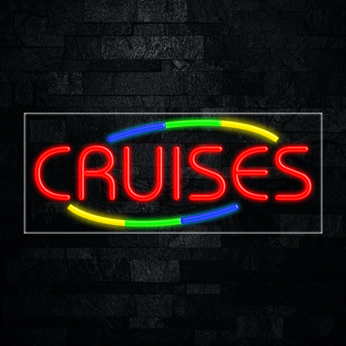 Cruises LED Flex Sign 32″ x 13″