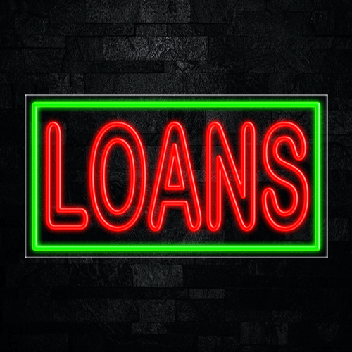 Loans LED Flex Sign 37″ x 20″