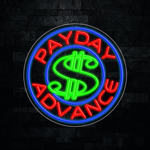 Payday Advance LED Flex Sign 26″ x 26″