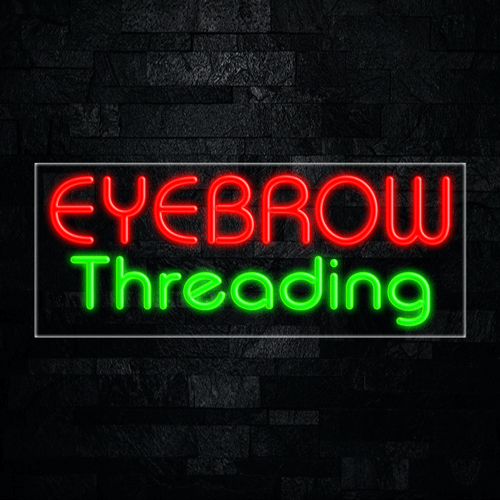 Eyebrow Threading LED Flex Sign 32″ x 13″