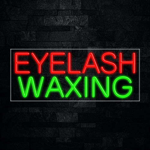 Eyelash Waxing LED Flex Sign 32″ x 13″