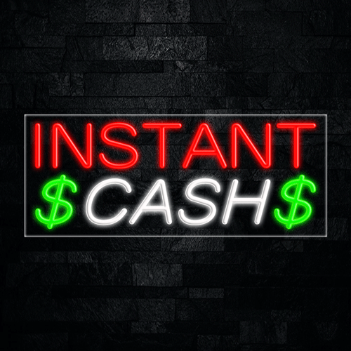 Instant Cash LED Flex Sign 32″ x 13″