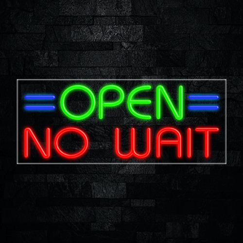 Opne No Wait LED Flex Sign 32″ x 13″