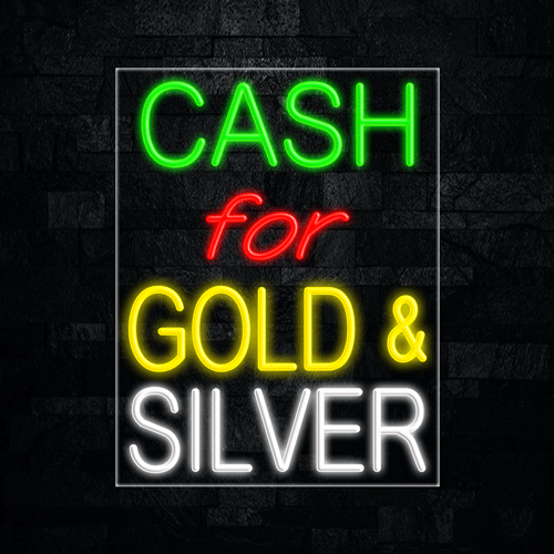 Cash for Gold & Silver LED Flex Sign 31″ x 24″