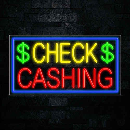 Check Cashing LED Flex Sign 37″ x 20″