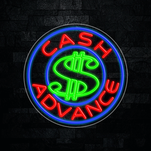 Cash Advance LED Flex Sign 26″ x 26″