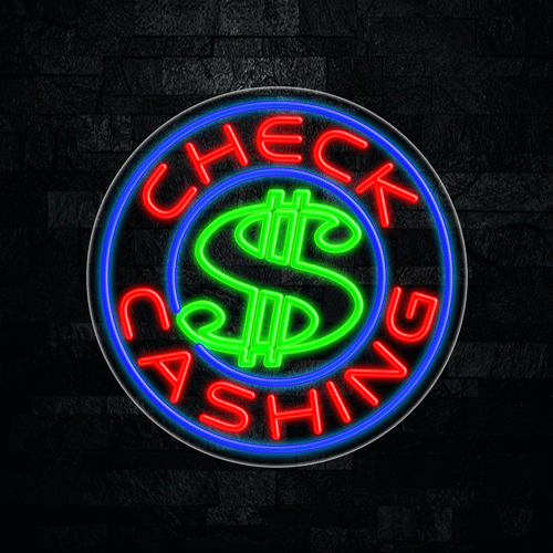 Check Cashing LED Flex Sign 26″ x 26″