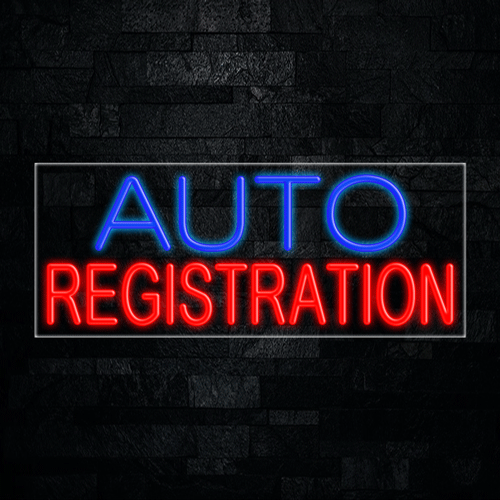 Auto Registration LED Flex Sign 32″ x 13″