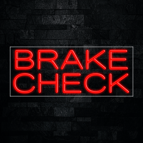 Brake Check LED Flex Sign 32″ x 13″