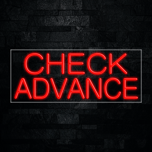 Check Advance LED Flex Sign 32″ x 13″