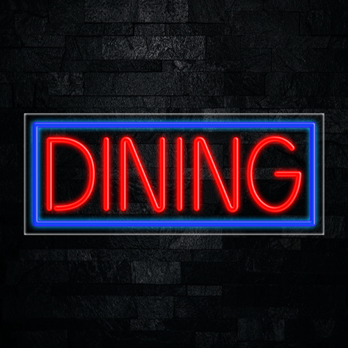 Dining LED Flex Sign 32″ x 13″