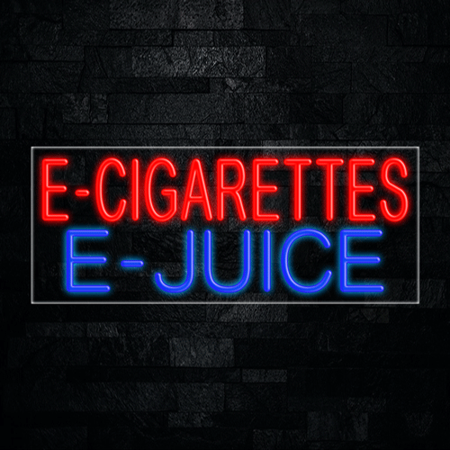 E-Cigarettes E-Juice LED Flex Sign 32″ x 13″