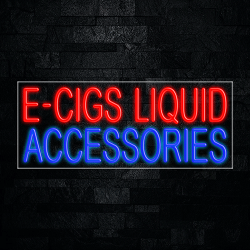 E-Cigs Liquid Accessories LED Flex Sign 32″ x 13″