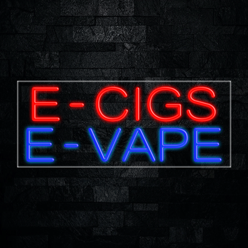 E-Cigs E-Vape LED Flex Sign 32″ x 13″