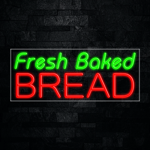 Fresh Baked Bread LED Flex Sign 32″ x 13″