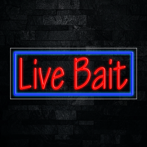 Live Bait LED Flex Sign 32″ x 13″