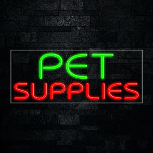 Pet Supplies LED Flex Sign 32″ x 13″