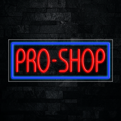 Pro Shop LED Flex Sign 32″ x 13″